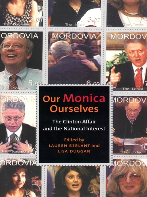 Title details for Our Monica, Ourselves by Lauren Berlant - Available